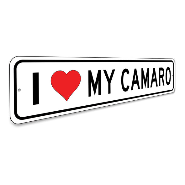 I Love My Camaro - Aluminum Sign
