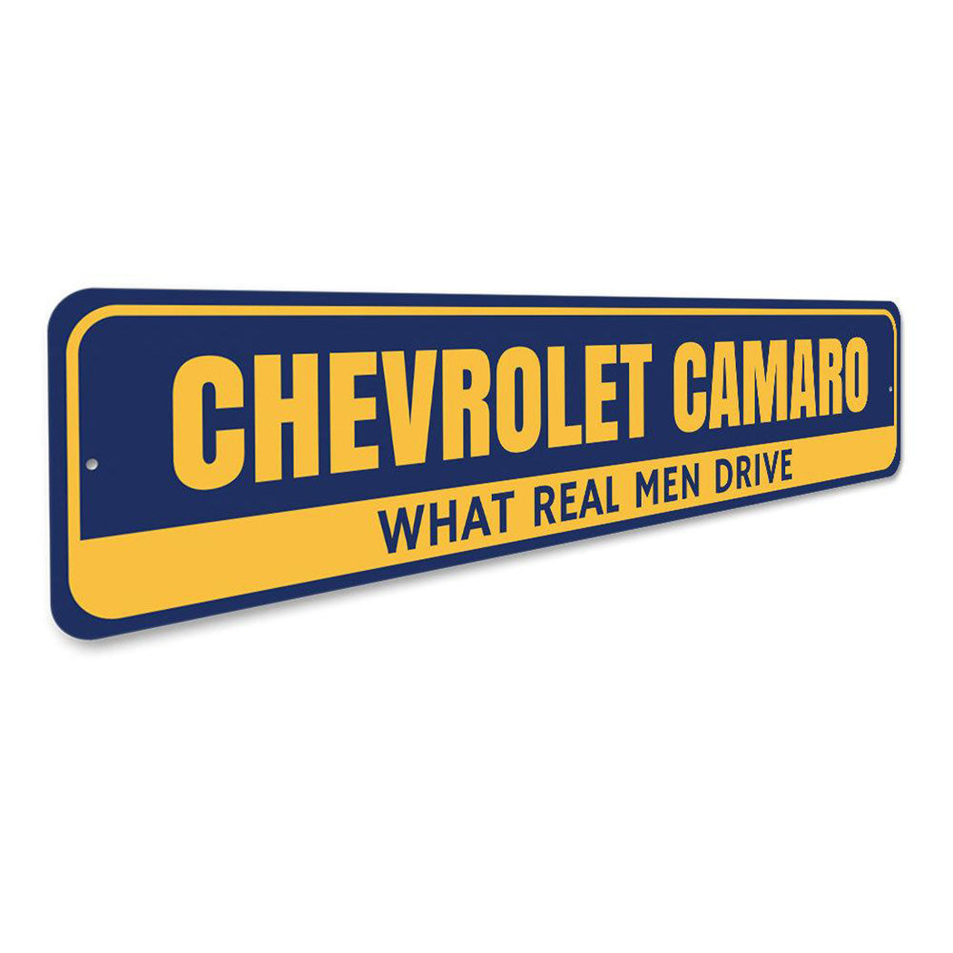 camaro-what-real-men-drive-aluminum-sign
