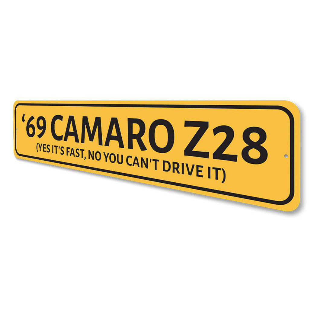 69-camaro-z28-yes-its-fast-aluminum-sign