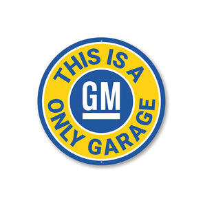 this-is-a-gm-only-garage-aluminum-sign