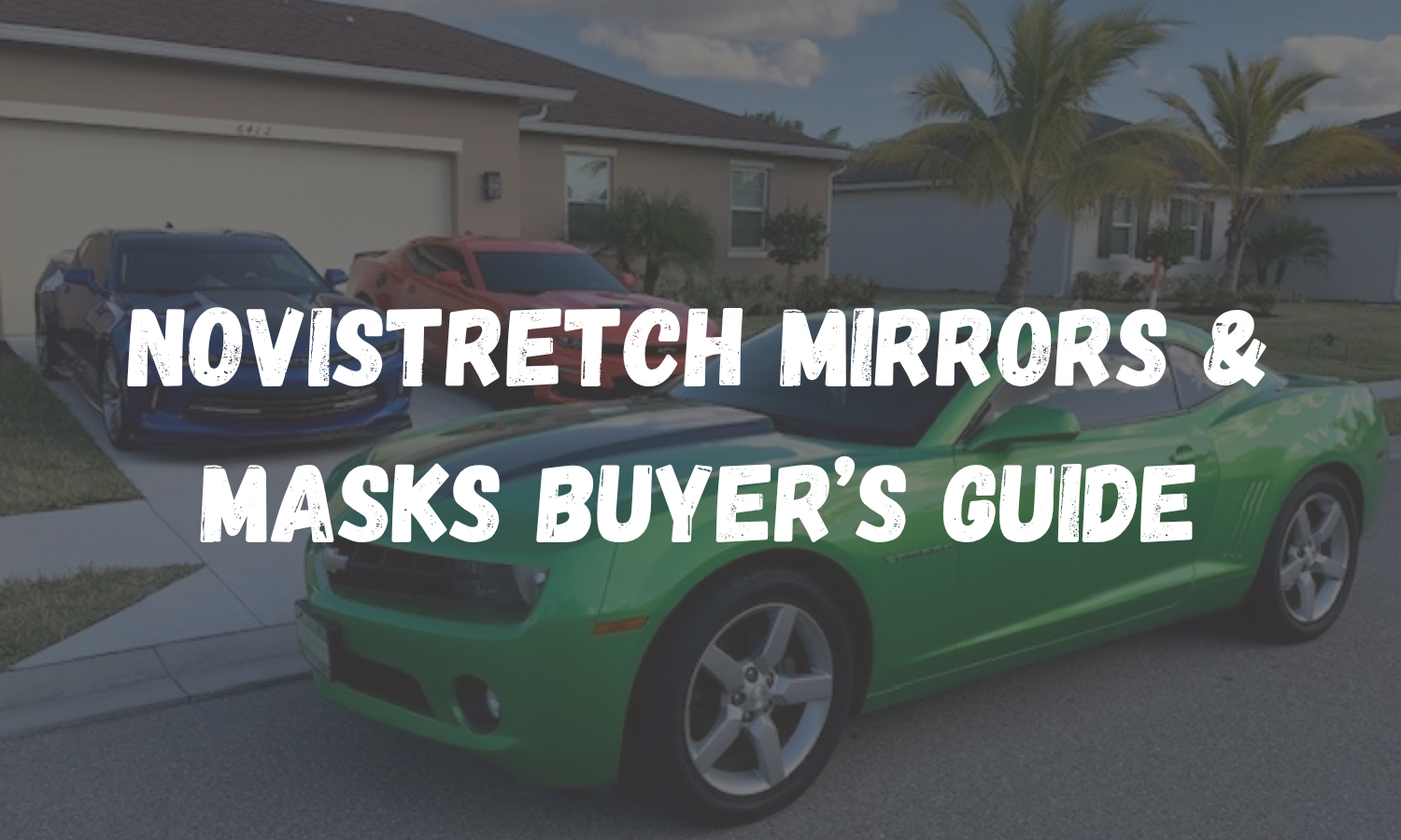 NoviStretch™ Camaro Front Bumper Masks & Mirror Covers: The Ultimate Paint Protection for 5th & 6th Gen Camaros