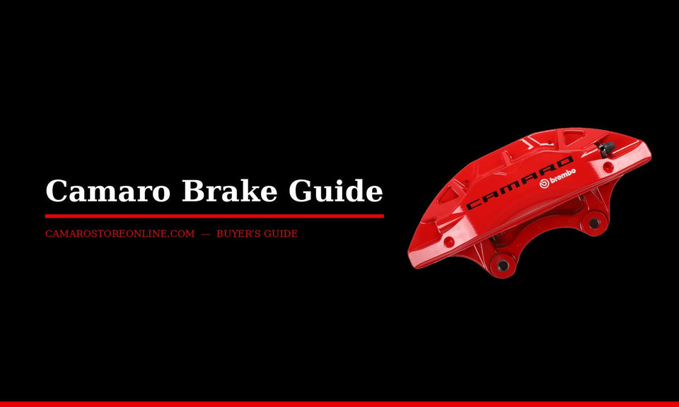 Camaro Brake Guide: How To Identify Your Camaro's Brakes