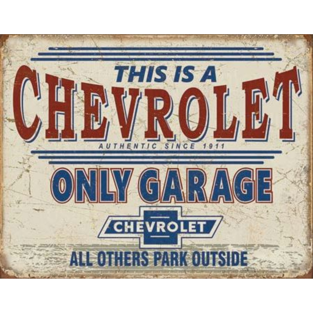 This Is A Chevrolet Only Garage Tin Sign - CA