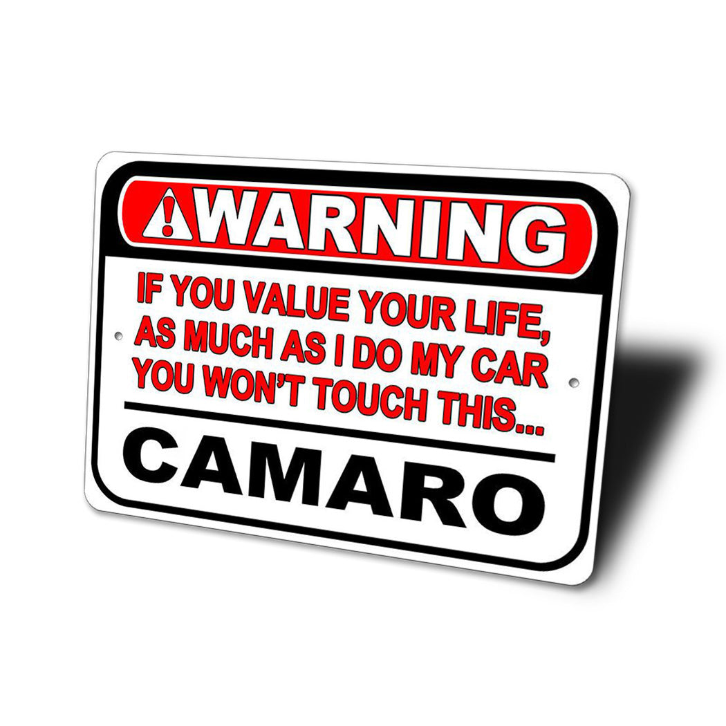 camaro-warning-value-your-life-aluminum-sign