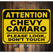 chevy-camaro-attention-please-look-don-t-touch-aluminum-sign