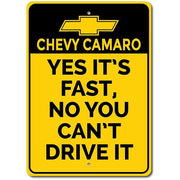 Camaro - Yes it's fast- Aluminum Sign