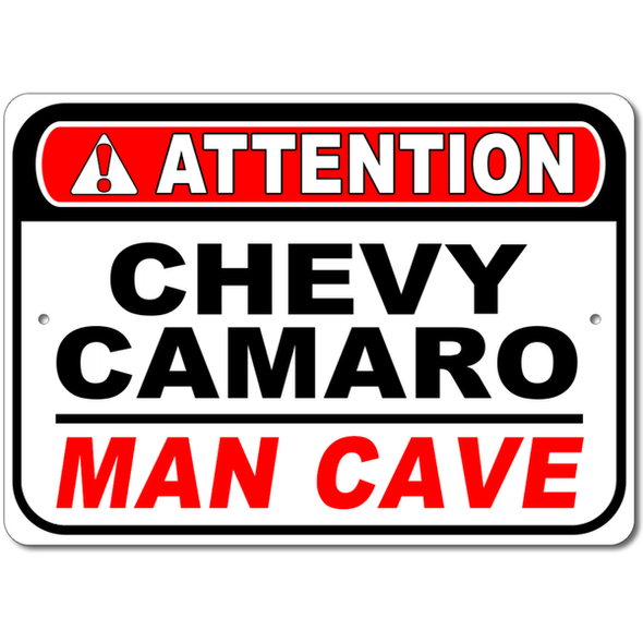 Chevy Camaro - Attention: Man Cave - Aluminum Sign