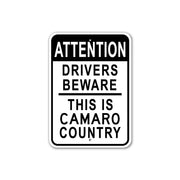 drivers-beware-this-is-camaro-country-sign