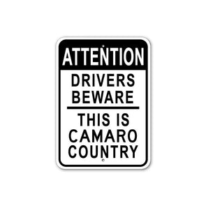 drivers-beware-this-is-camaro-country-sign