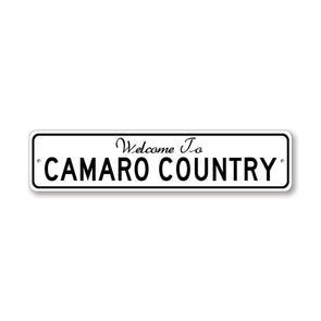 Welcome To Camaro Country Aluminum Sign