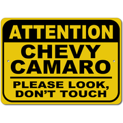 chevy-camaro-attention-please-look-don-t-touch-aluminum-sign